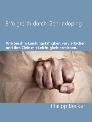 cover image of Erfolgreich durch Gehirndoping